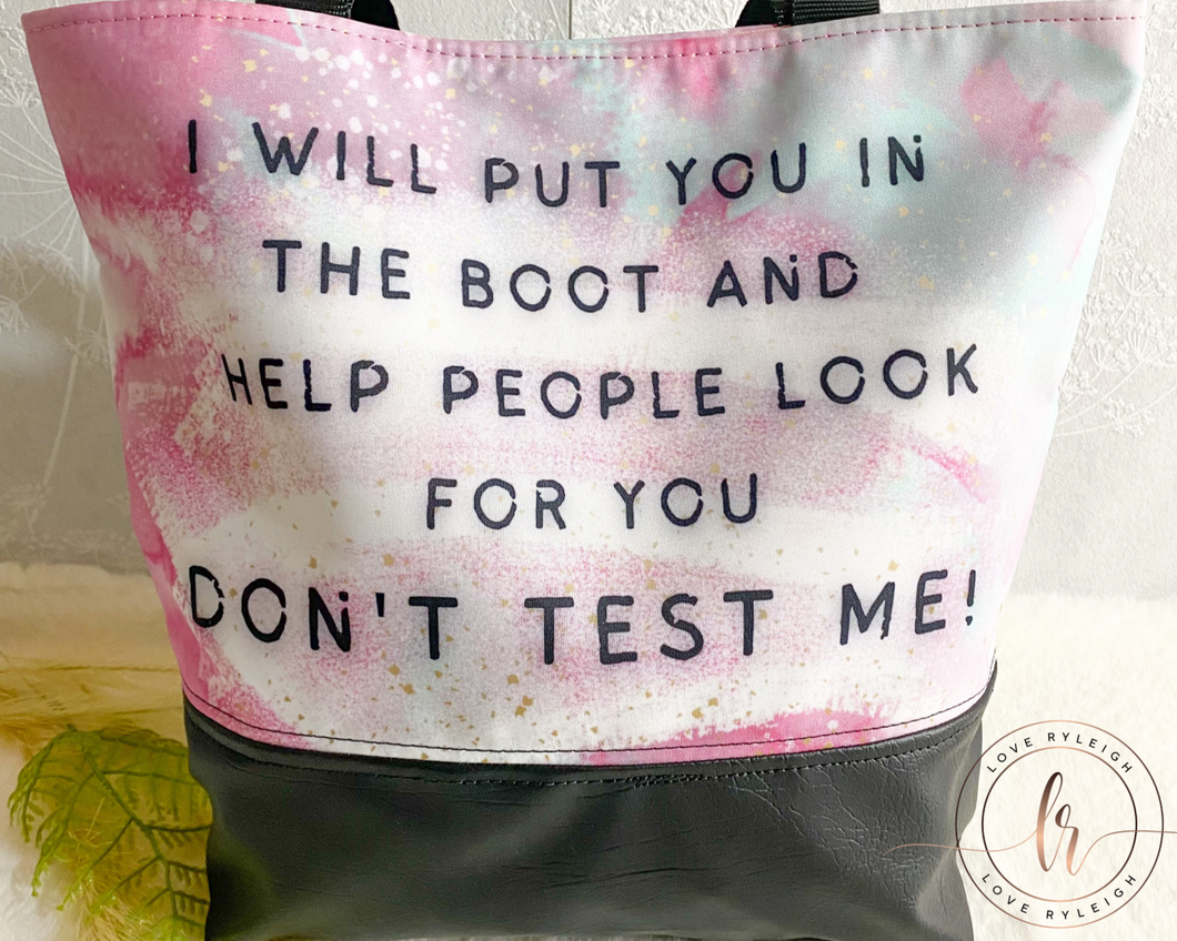 Don’t Test Me Canvas Tote